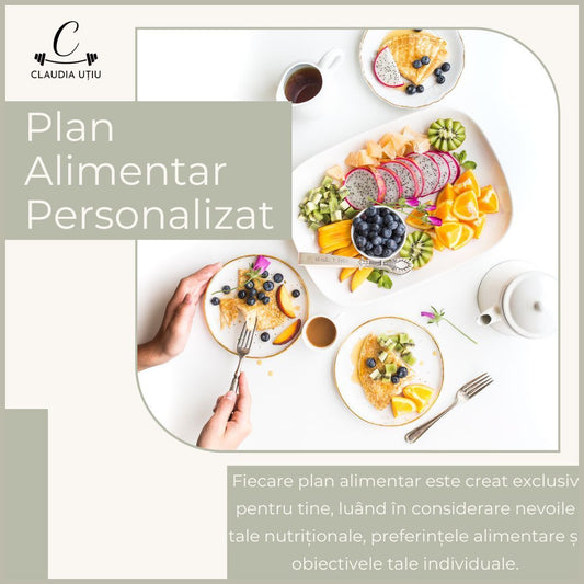 Plan Alimentar Personalizat